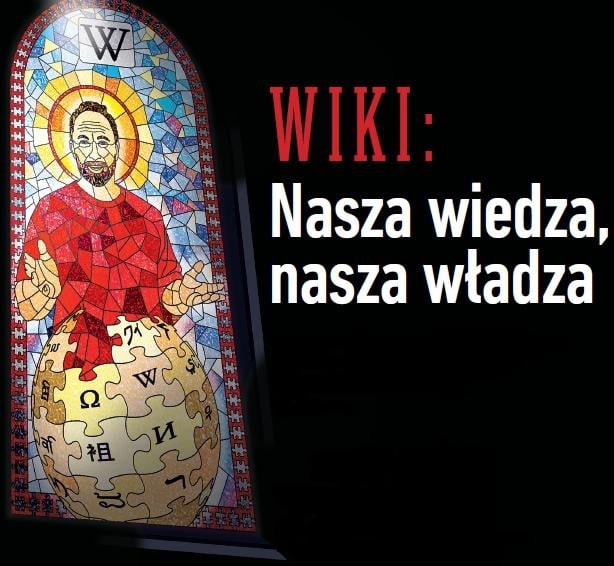 Wikileaks, Wikipedia, Wiki… – w walce o wolność słowa, Internetu