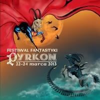 Pyrkon 2013 – byliśmy, zobaczyliśmy, wracamy za rok