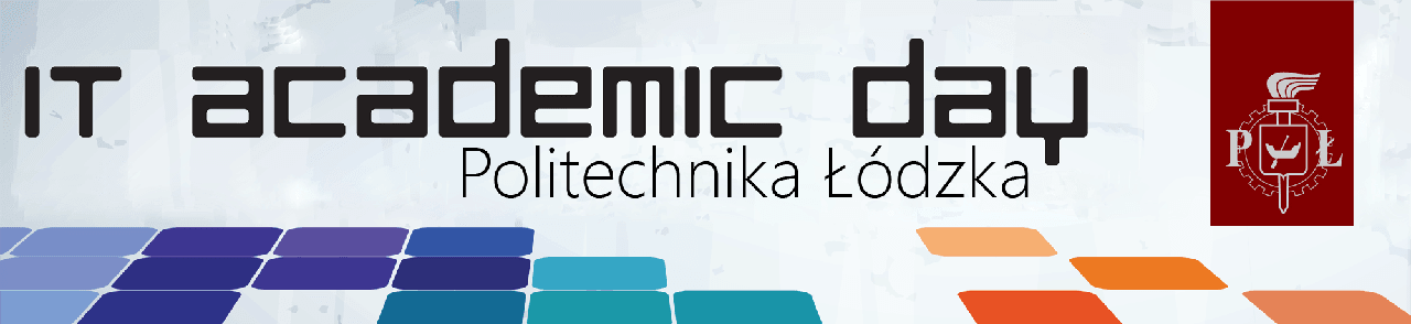 IT Academic Day na Politechnice Łódzkiej