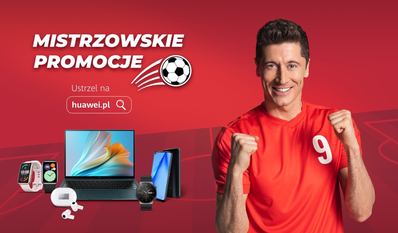 Atrakcyjne ceny i zestawy w ramach "Mistrzowskich promocji" na huawei.pl