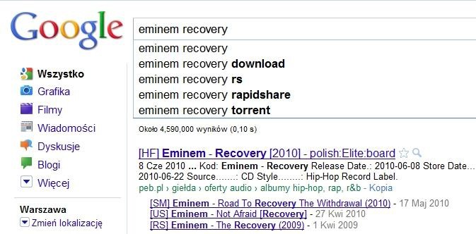 Po wpisaniu najnowszej płyty Eminema, Google proponuje pobranie jej z RapidShare'a lub torrentów