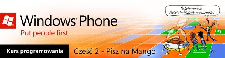 Nowy kurs programowania Windows Phone 7 Mango