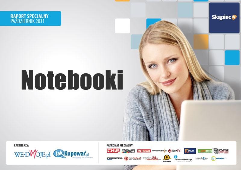 Raport specjalny Skąpiec.pl: notebooki