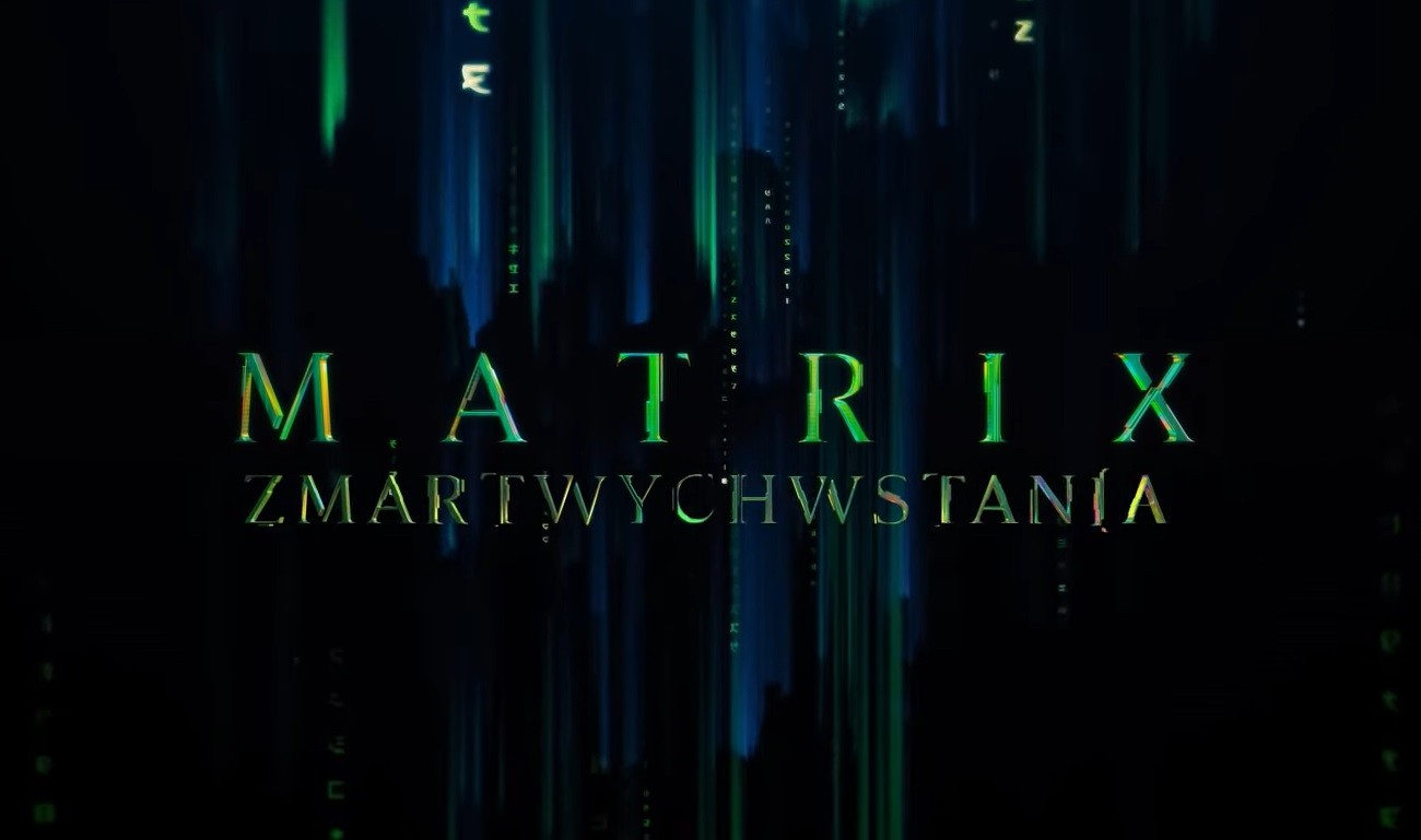 Recenzja i analiza filmu Matrix Zmartwychwstania – tylko nostalgia czy nowe rozdanie po 18 latach?