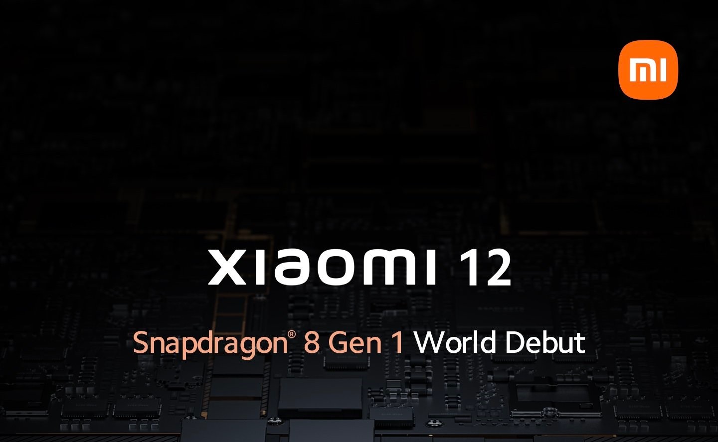 Xiaomi ogłasza oficjalnie – Xiaomi 12 będzie napędzany przez Snapdragon 8 Gen 1