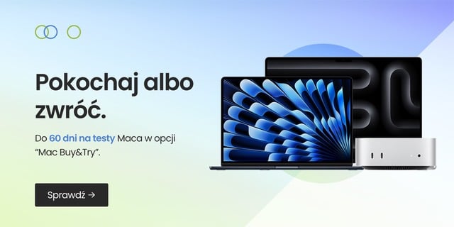 Mac Buy&Try w Lantre – testuj MacBooka nawet przez 60 dni